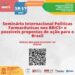 Seminario Internacional Políticas Farmacéuticas con el BRIC+ y posibles propuestas de acción para Brasil
