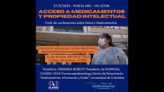 Acceso a medicamentos y propiedad intelectual   Charla del 27 11 2023