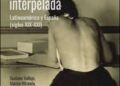 La historia de la salud y la enfermedad interpelada (España XIX – XXI)