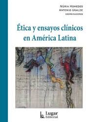 Ética y ensayos clínicos en América Latina